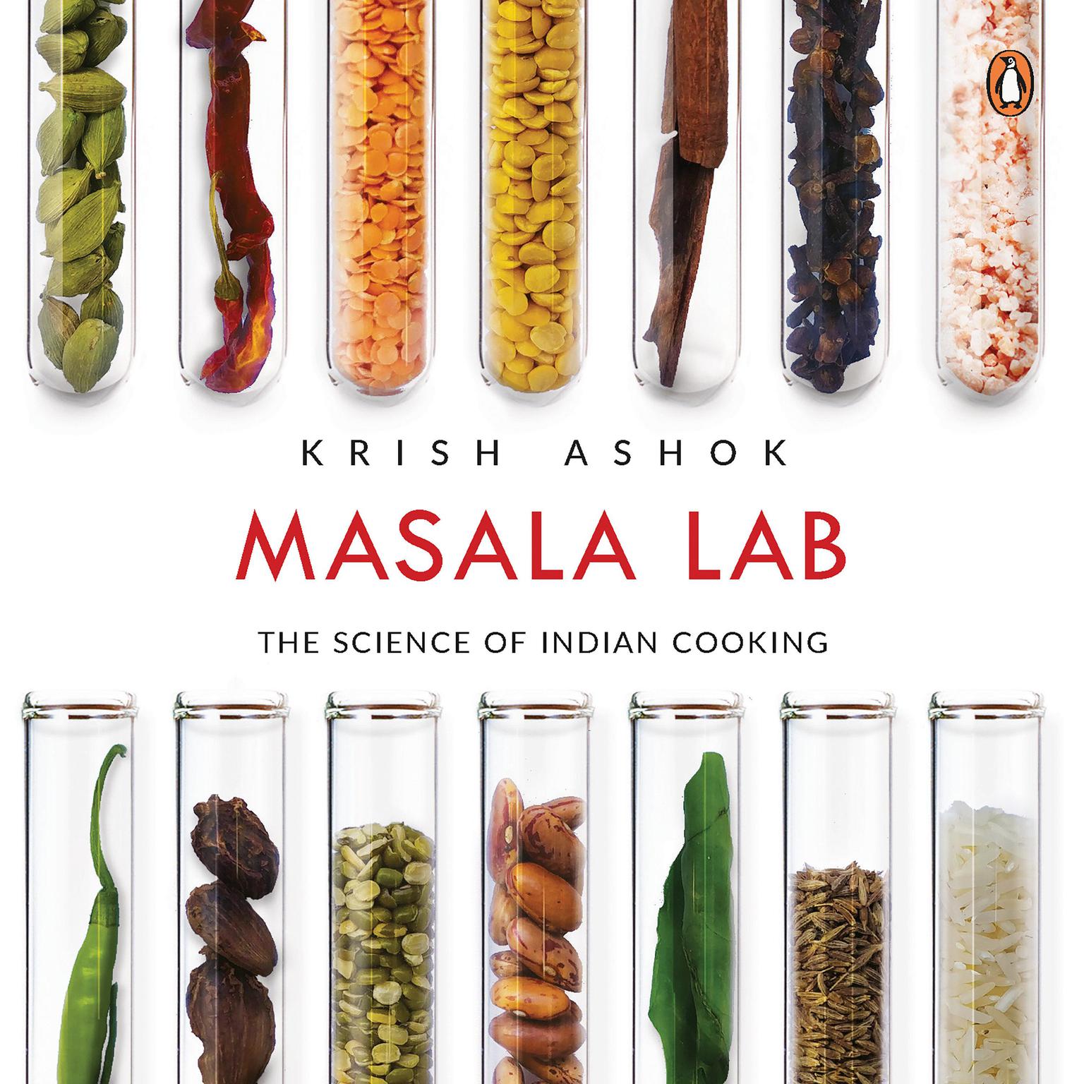Masala Lab: The Science of Indian Cooking Audiobook, by Krish Ashok