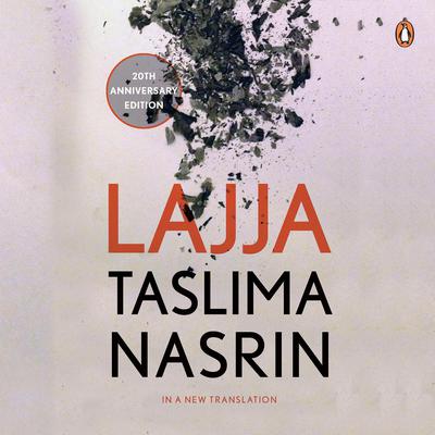 Lajja Audiobook, by Taslima Nasrin