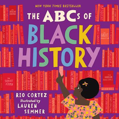 The ABCs of Black History Audiobook, by Rio Cortez