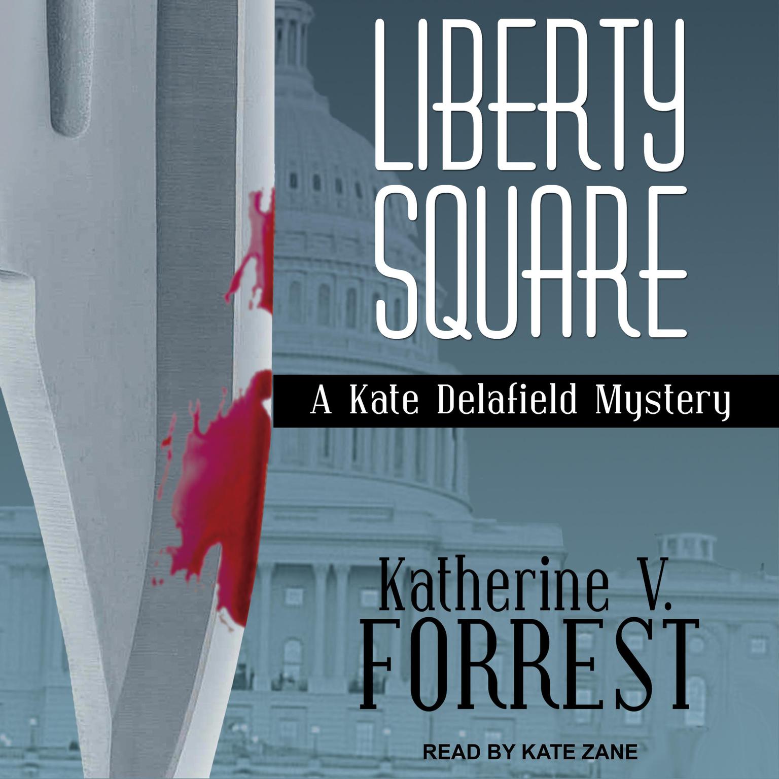 Liberty Square Audiobook, by Katherine V. Forrest