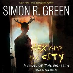 Hex and the City Audiobook, by Simon R. Green