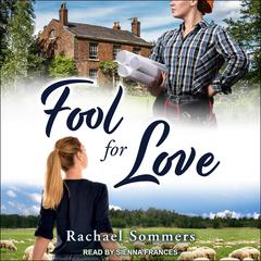 Fool For Love Audiobook, by Rachael Sommers