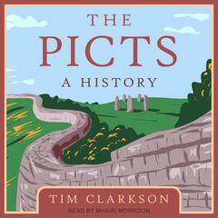 The Picts: A History Audiobook, by 