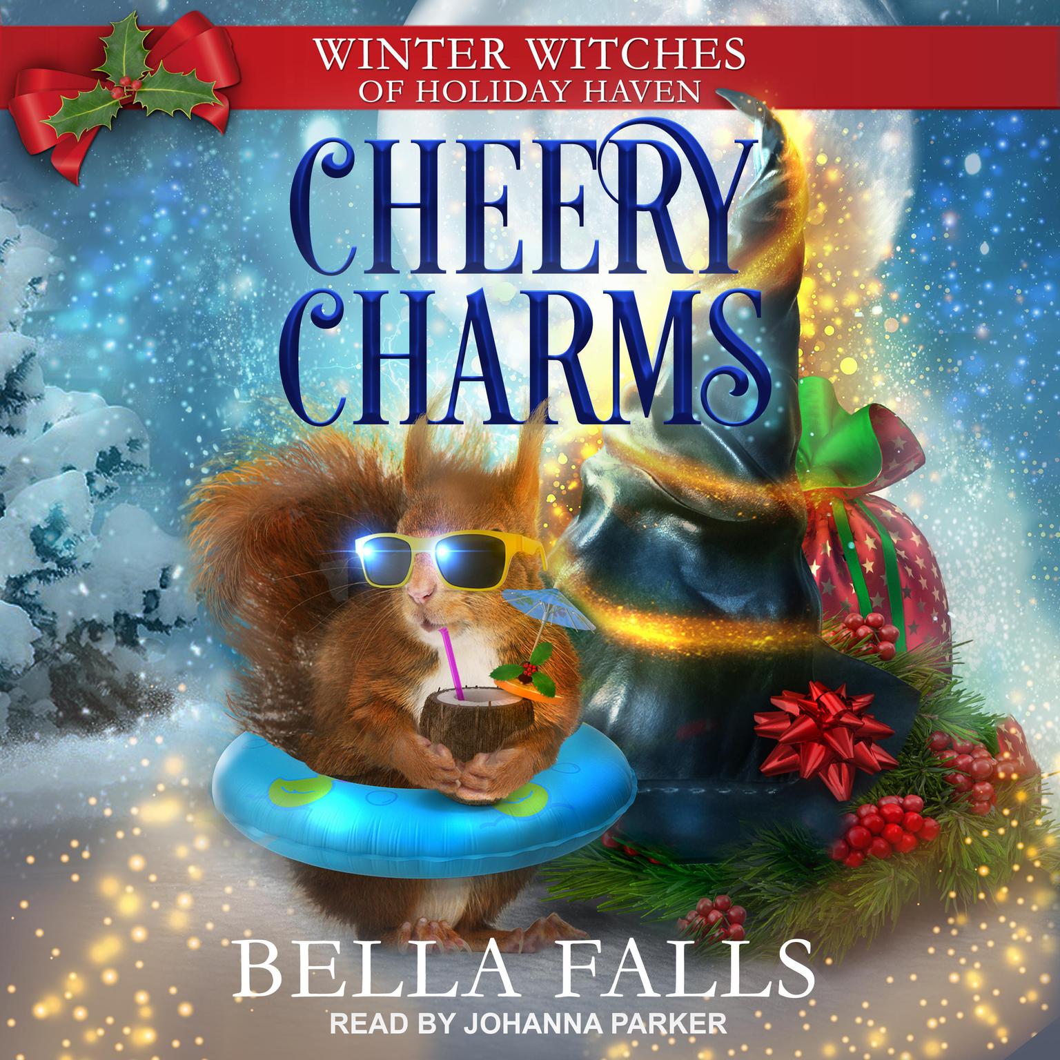 Cheery Charms Audiobook, by Bella Falls