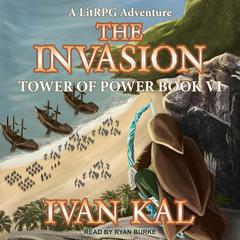 The Invasion Audiobook, by Ivan Kal