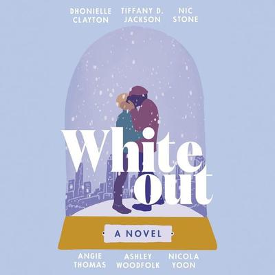 Whiteout: A Novel Audiobook, by Dhonielle Clayton
