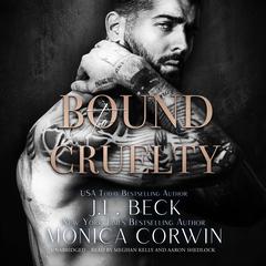 Bound to Cruelty: A Dark Bodyguard Mafia Romance  Audiobook, by 