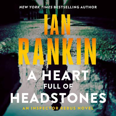 A Heart Full of Headstones Audiobook, by 