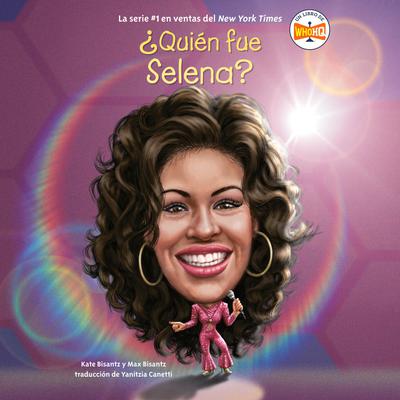 ¿Quién fue Selena? Audiobook, by Kate Bisantz