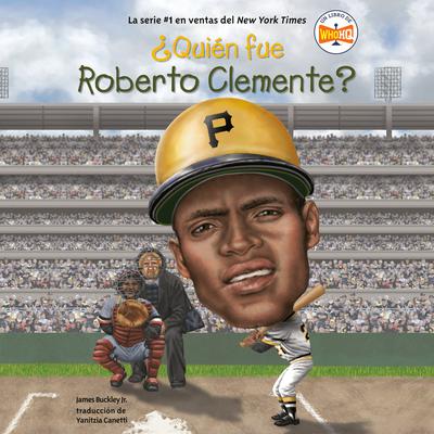 ¿Quién fue Roberto Clemente? Audiobook, by James Buckley