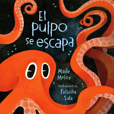 El pulpo se escapa Audiobook, by Maile Meloy