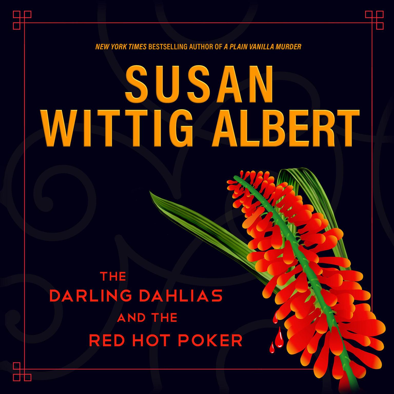 The Darling Dahlias and the Red Hot Poker Audiobook, by Susan Wittig Albert