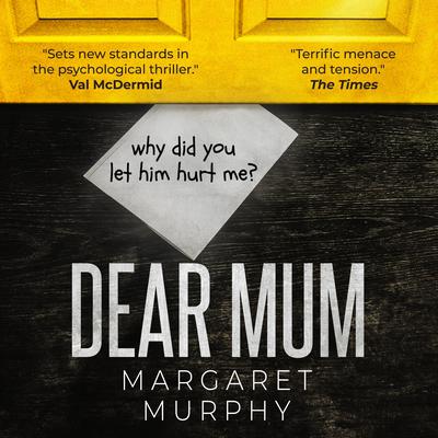 Dear Mum Audiobook, by Margaret Murphy