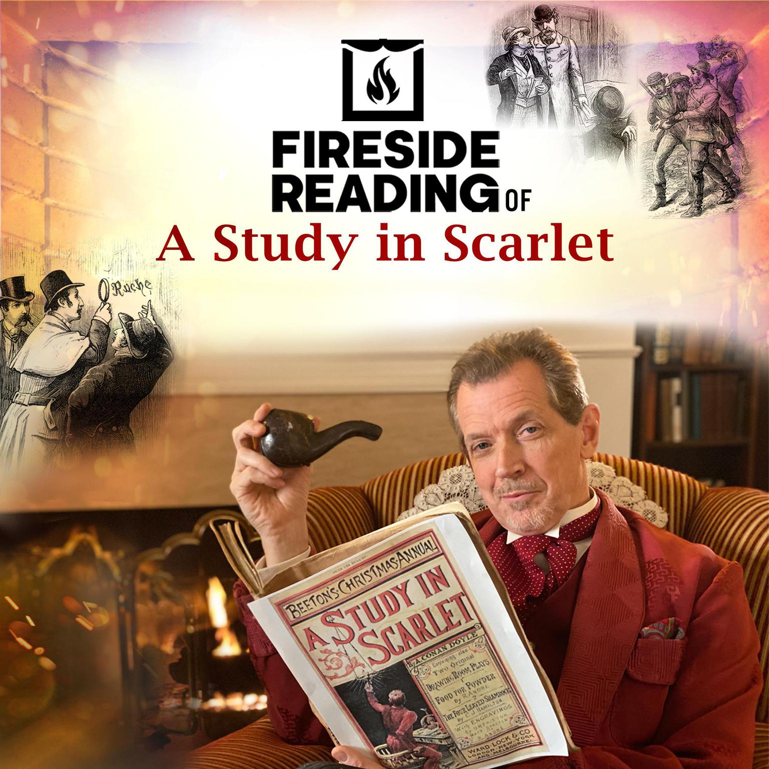 Fireside Reading of A Study in Scarlet Audiobook, by Arthur Conan Doyle