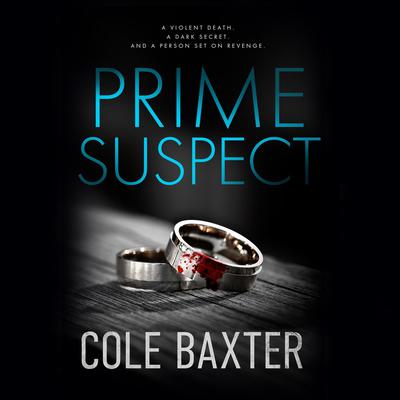 Prime Suspect Audiobook, by Cole Baxter
