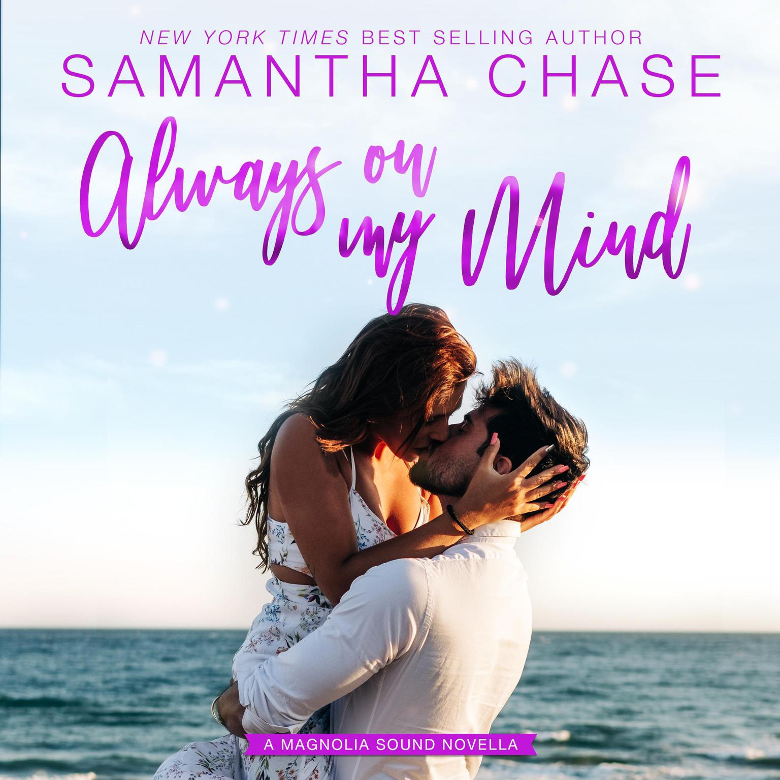 Always on My Mind Audiobook, by Samantha Chase