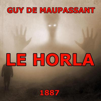 Le Horla Audiobook, by Guy de Maupassant