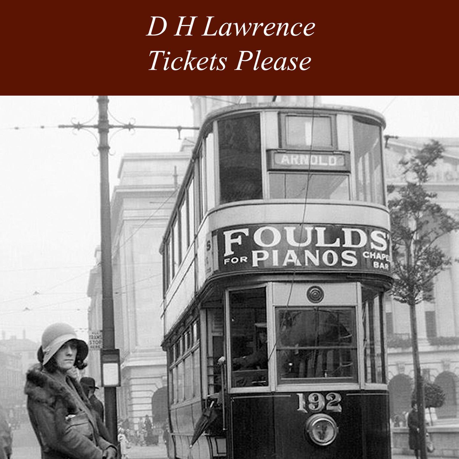Tickets Please Audiobook, by D. H. Lawrence