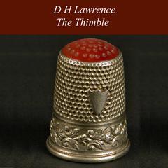 The Thimble Audiobook, by D. H. Lawrence