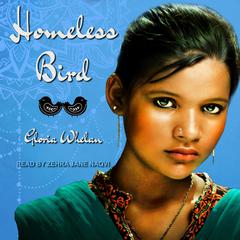 Homeless Bird Audiobook, by Gloria Whelan
