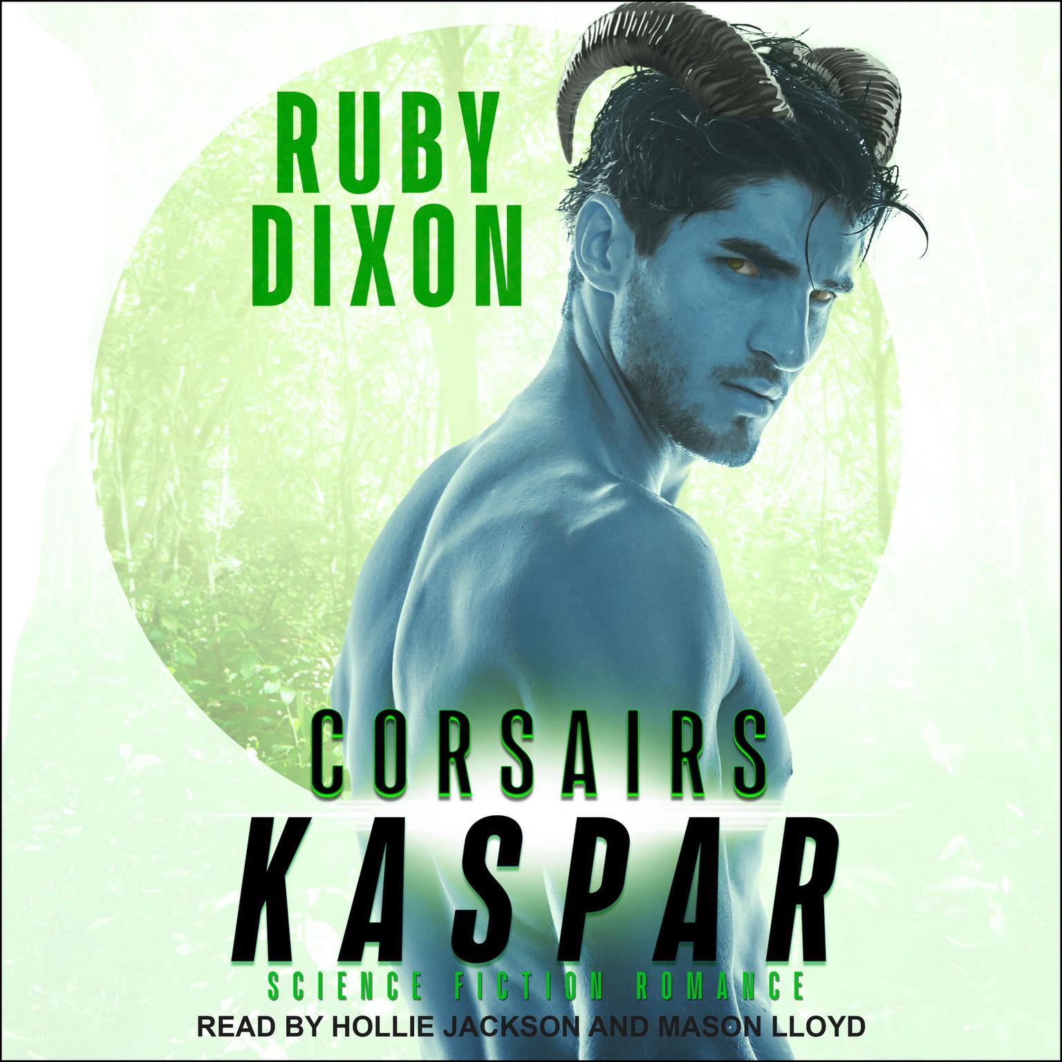 Corsairs: Kaspar Audiobook, by Ruby Dixon