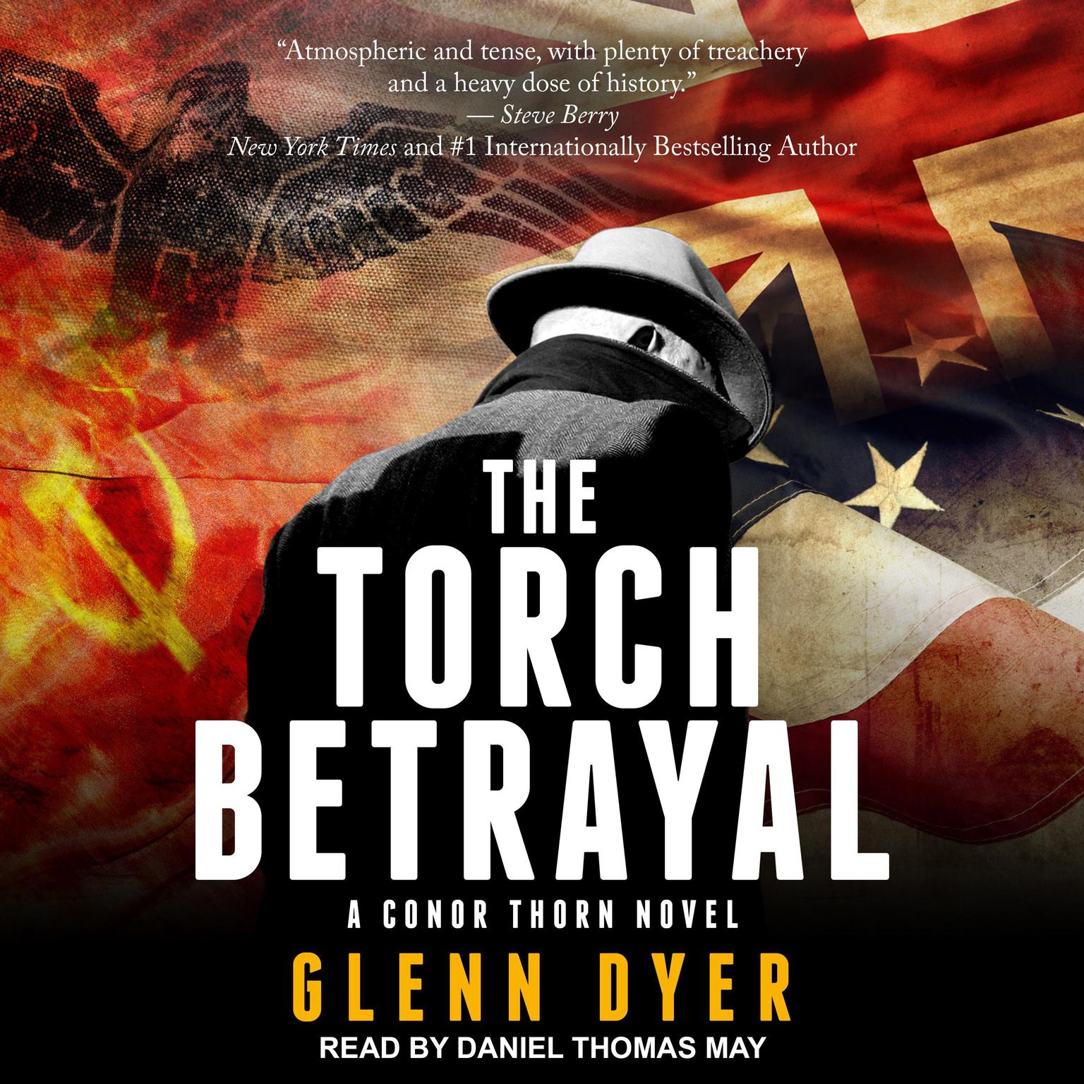 The Torch Betrayal Audiobook, by Glenn Dyer
