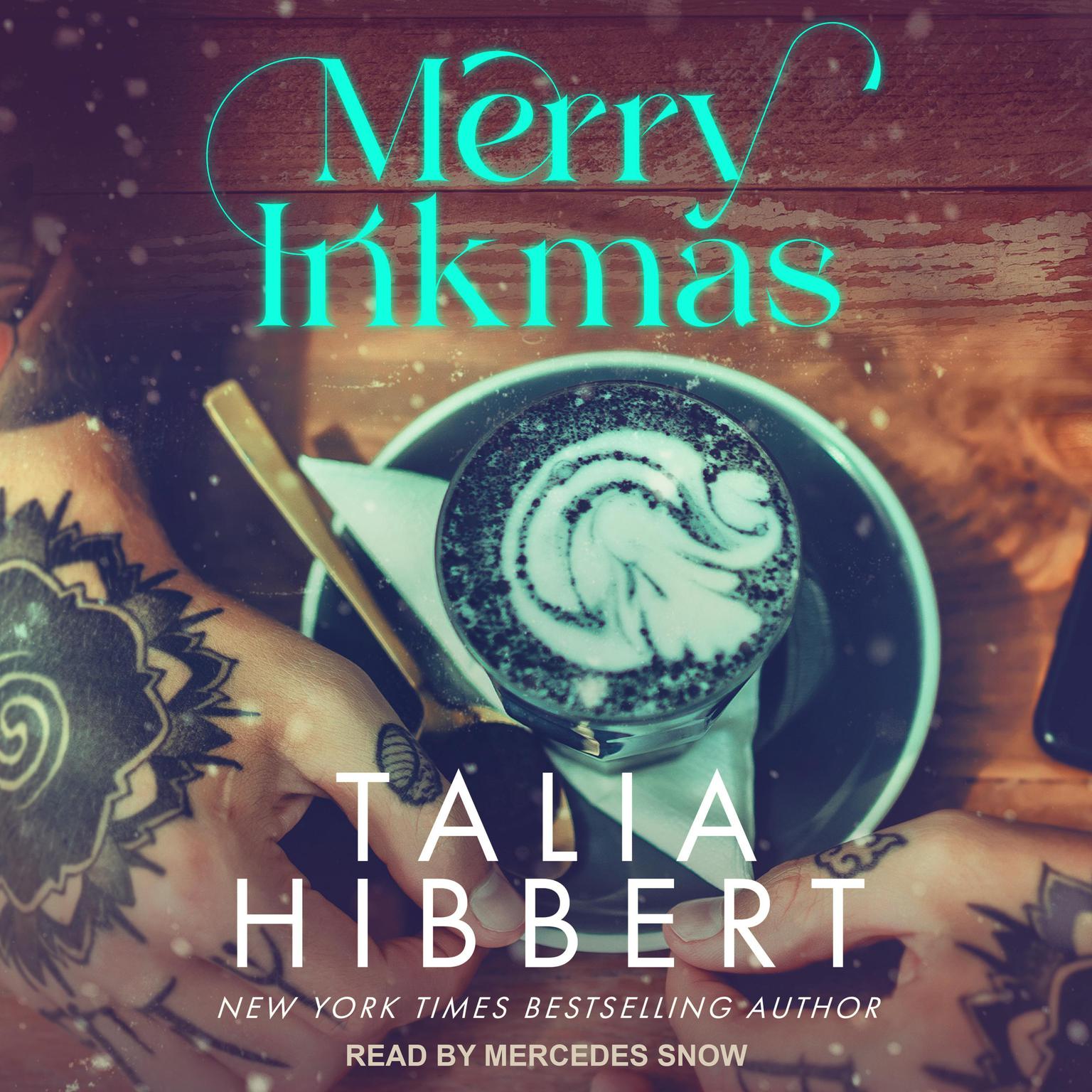 Merry Inkmas Audiobook, by Talia Hibbert