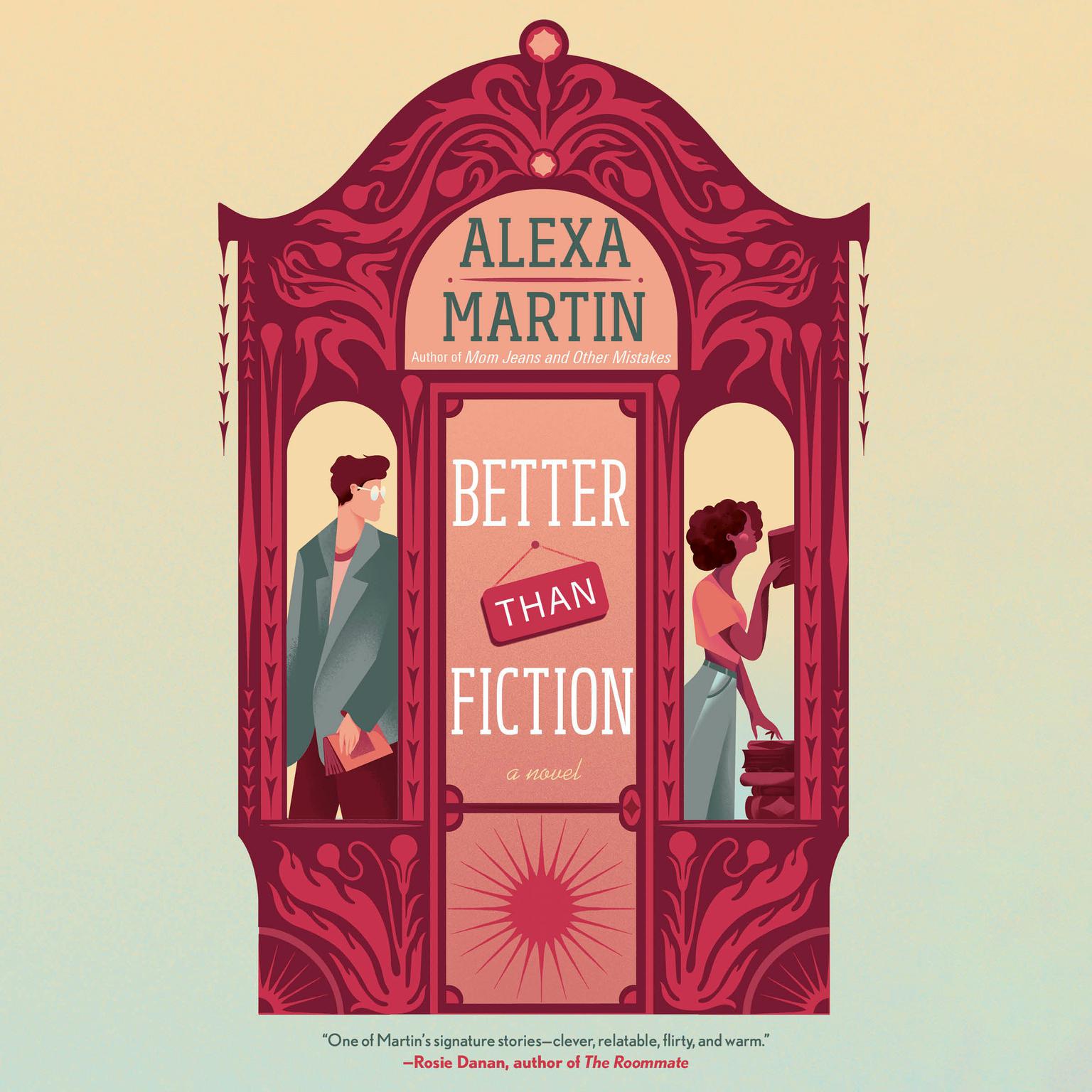 Better than Fiction Audiobook, by Alexa Martin