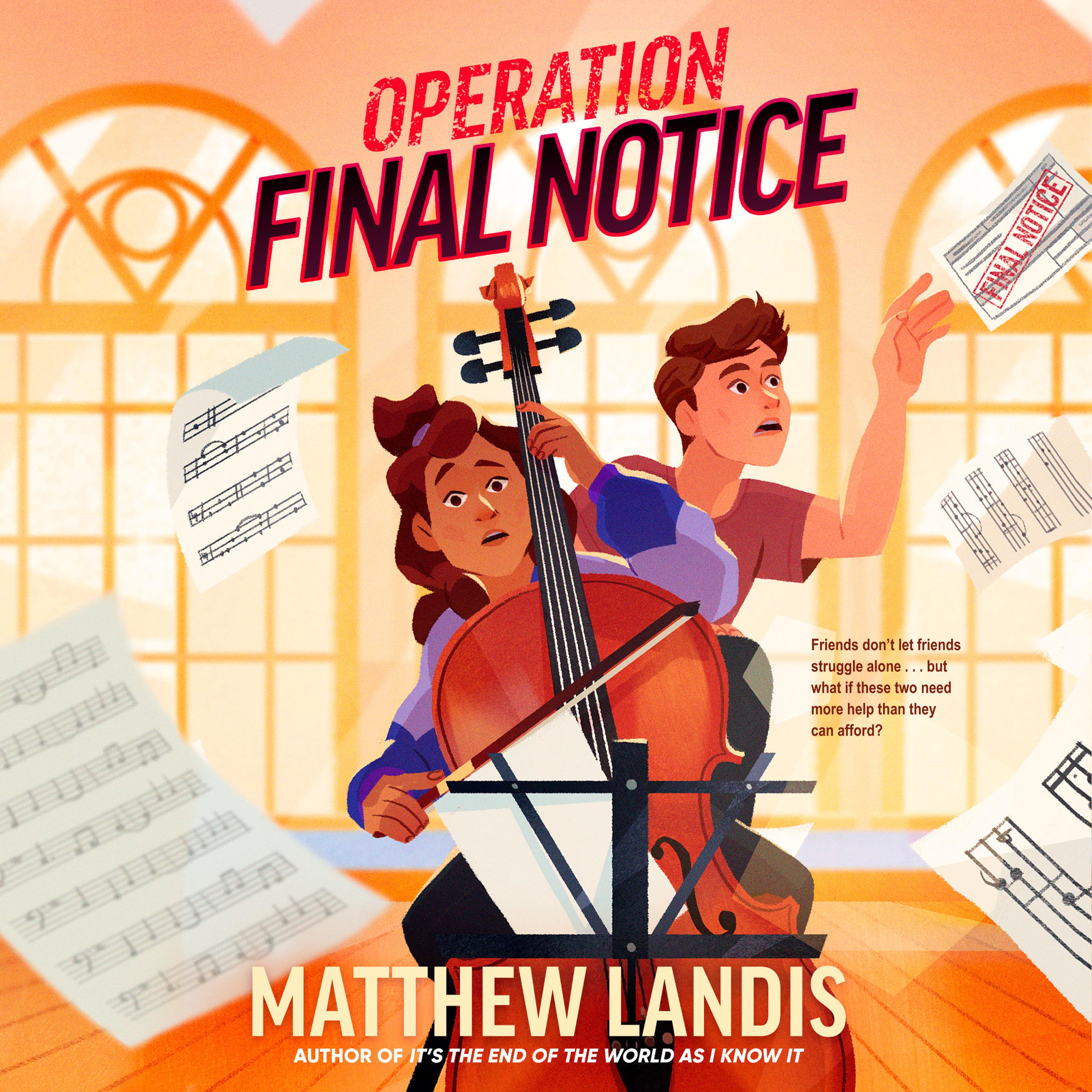 Operation Final Notice by Matthew Landis Operation Final Notice by Matthew Landis
