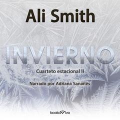 Invierno (Winter): Otras Latitudes Audiobook, by Ali Smith