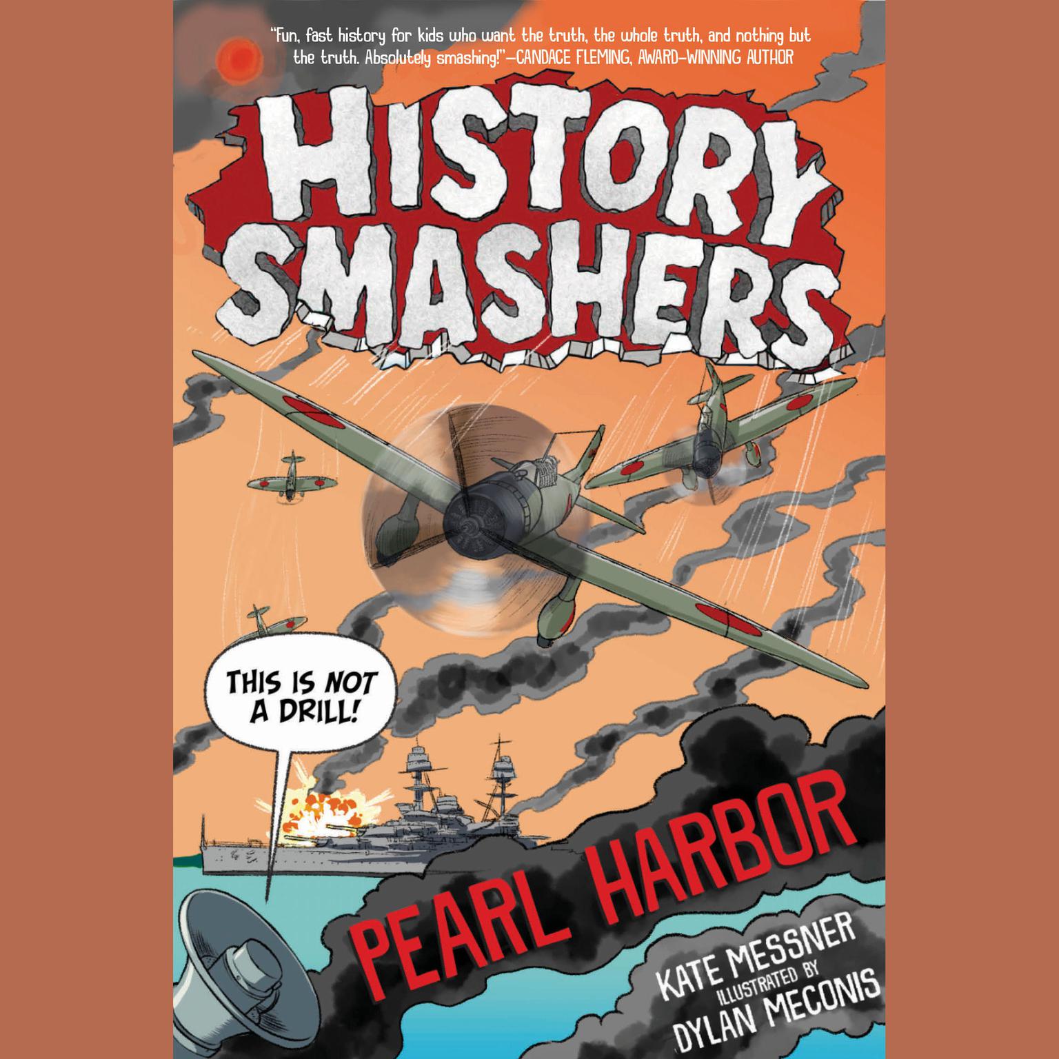 History Smashers: Pearl Harbor Audiobook, by Kate Messner