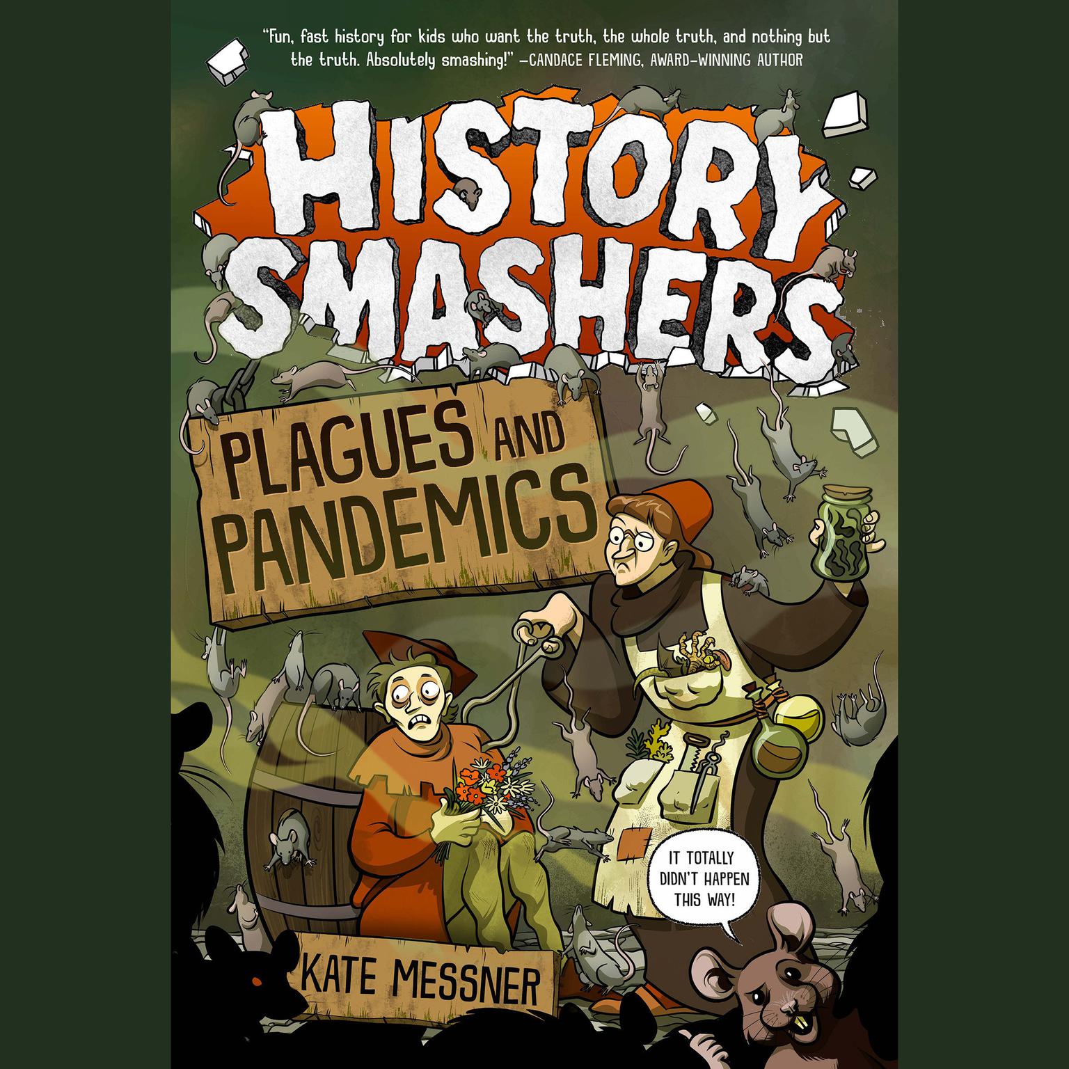 History Smashers: Plagues and Pandemics Audiobook, by Kate Messner