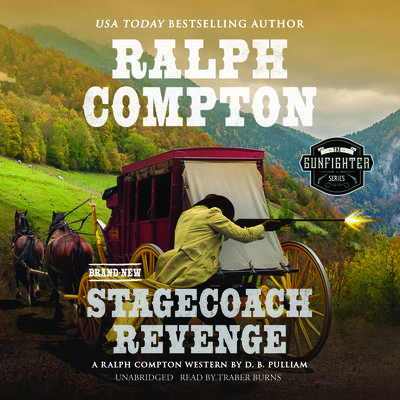Ralph Compton Stagecoach Revenge Audiobook, by D. B. Pulliam