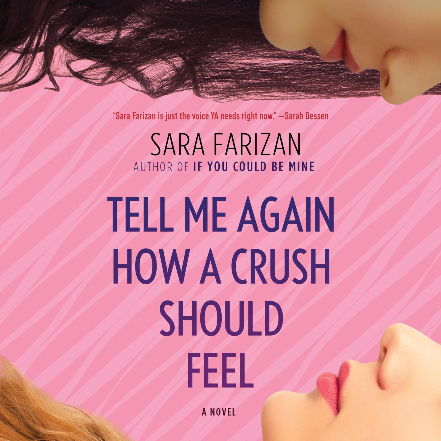 Tell Me Again How a Crush Should Feel Audiobook, by Sara Farizan