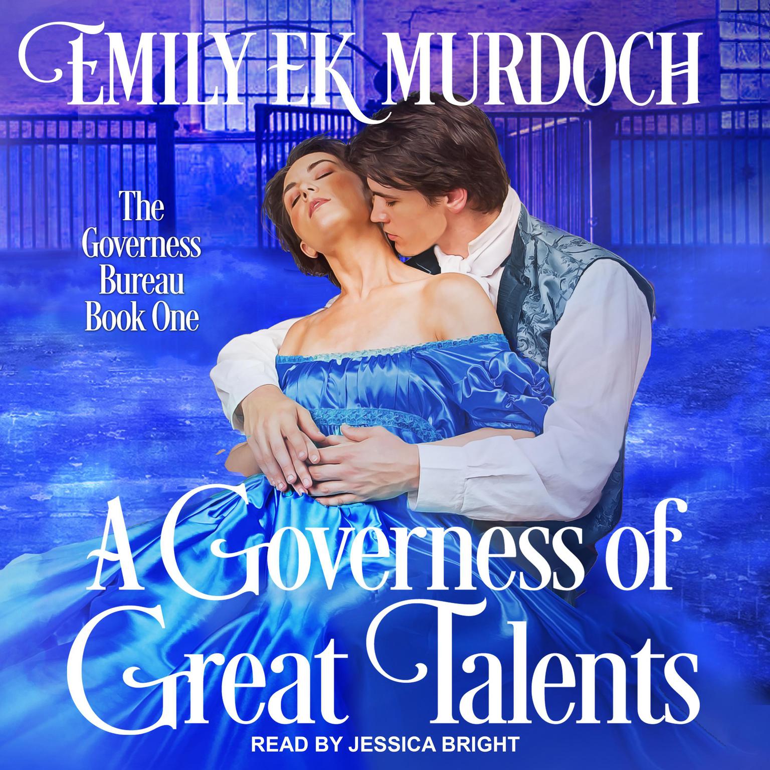 A Governess of Great Talents Audiobook, by Emily EK Murdoch