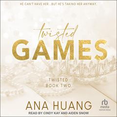 Twisted Games Audiobook, by Ana Huang