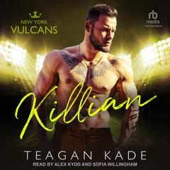 Killian Audiobook, by Teagan Kade