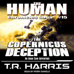The Copernicus Deception Audiobook, by T. R. Harris