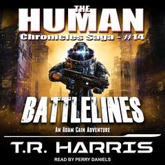 Battlelines Audiobook, by T. R. Harris