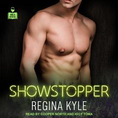 Showstopper Audiobook, by Regina Kyle