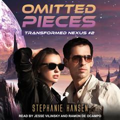 Omitted Pieces Audiobook, by Stephanie Hansen