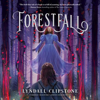 Forestfall Audiobook, by Lyndall Clipstone