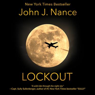 Lockout Audiobook, by John J. Nance