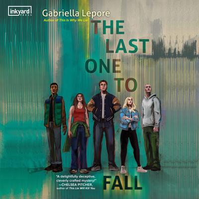 The Last One to Fall Audiobook, by Gabriella Lepore