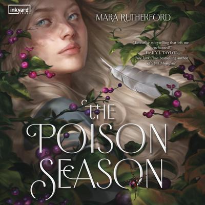 The Poison Season Audiobook, by Mara Rutherford