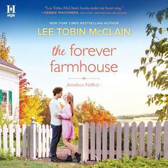 The Forever Farmhouse Audiobook, by 