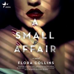 A Small Affair Audiobook, by Flora Collins