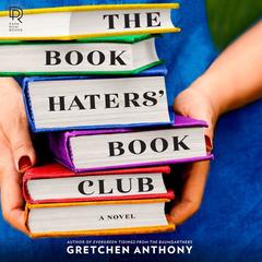 The Book Haters' Book Club Audiobook, by 
