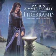 The Firebrand Audiobook, by Marion Zimmer Bradley