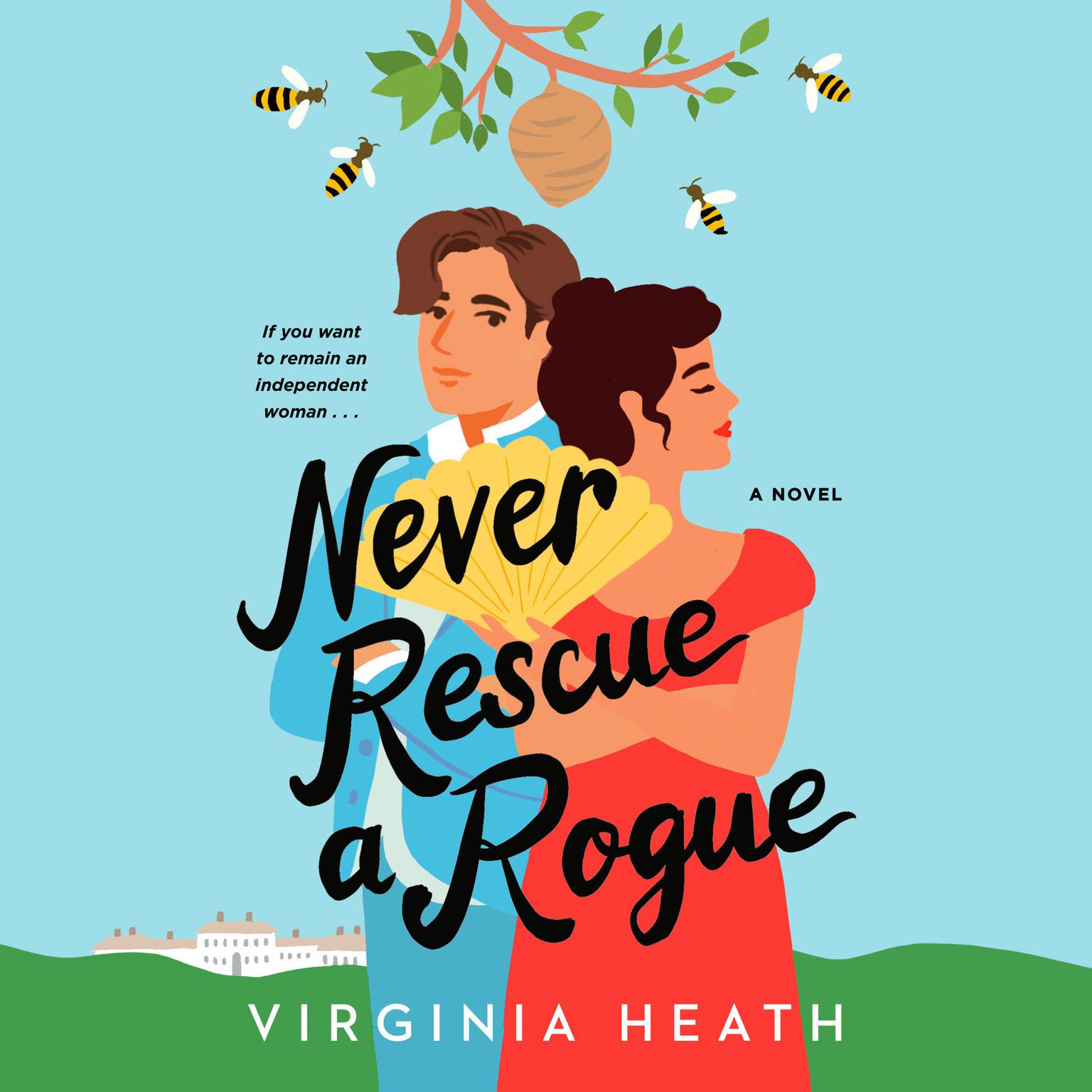 Never Rescue a Rogue: A Novel Audiobook, by Virginia Heath